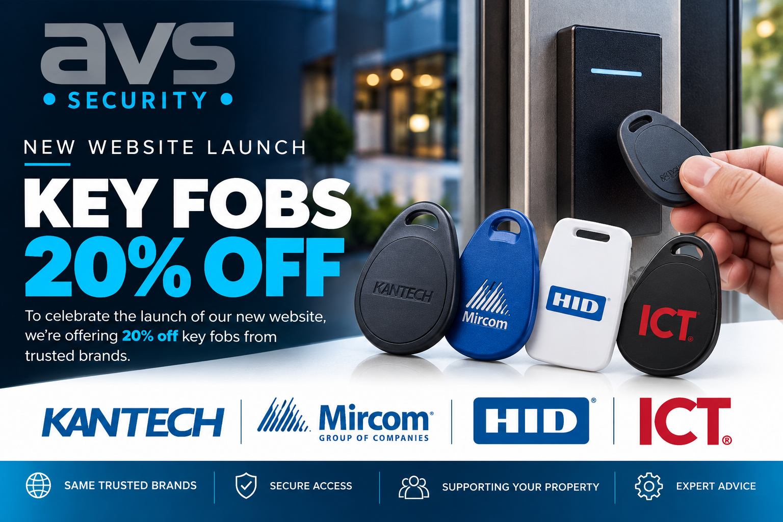 AVS Security new website launch sale: 20% off key fobs from Kantech, Mircom, HID and ICT